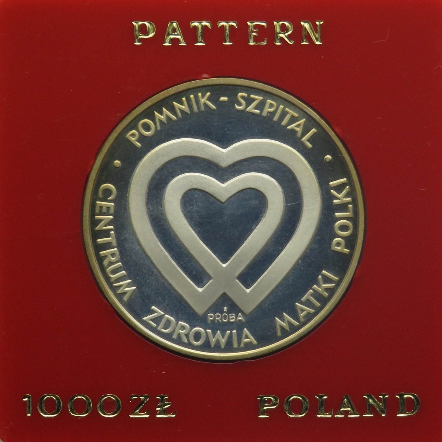 1000 złotych, Szpital Centrum Zdrowia Matki Polki, próba, 1986